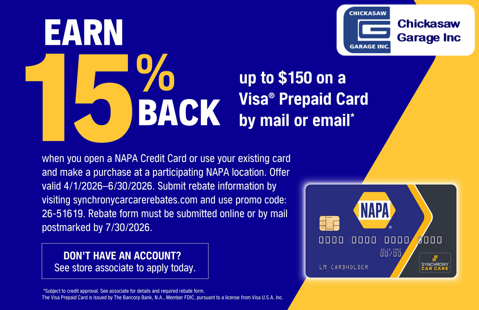 Blue and yellow NAPA ad: earn 15% back on Visa prepaid card purchases at Chicksaw Garage Inc.