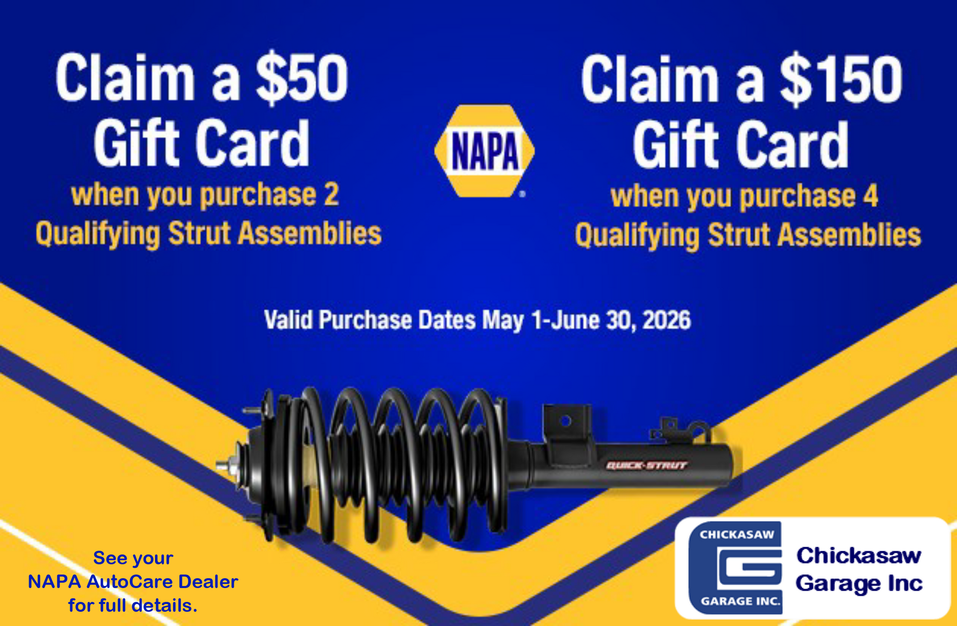 NAPA rebate ad: claim $50 for 2 or $150 for 4 qualifying Strut Assemblies, valid May 1–June 30, 2026.