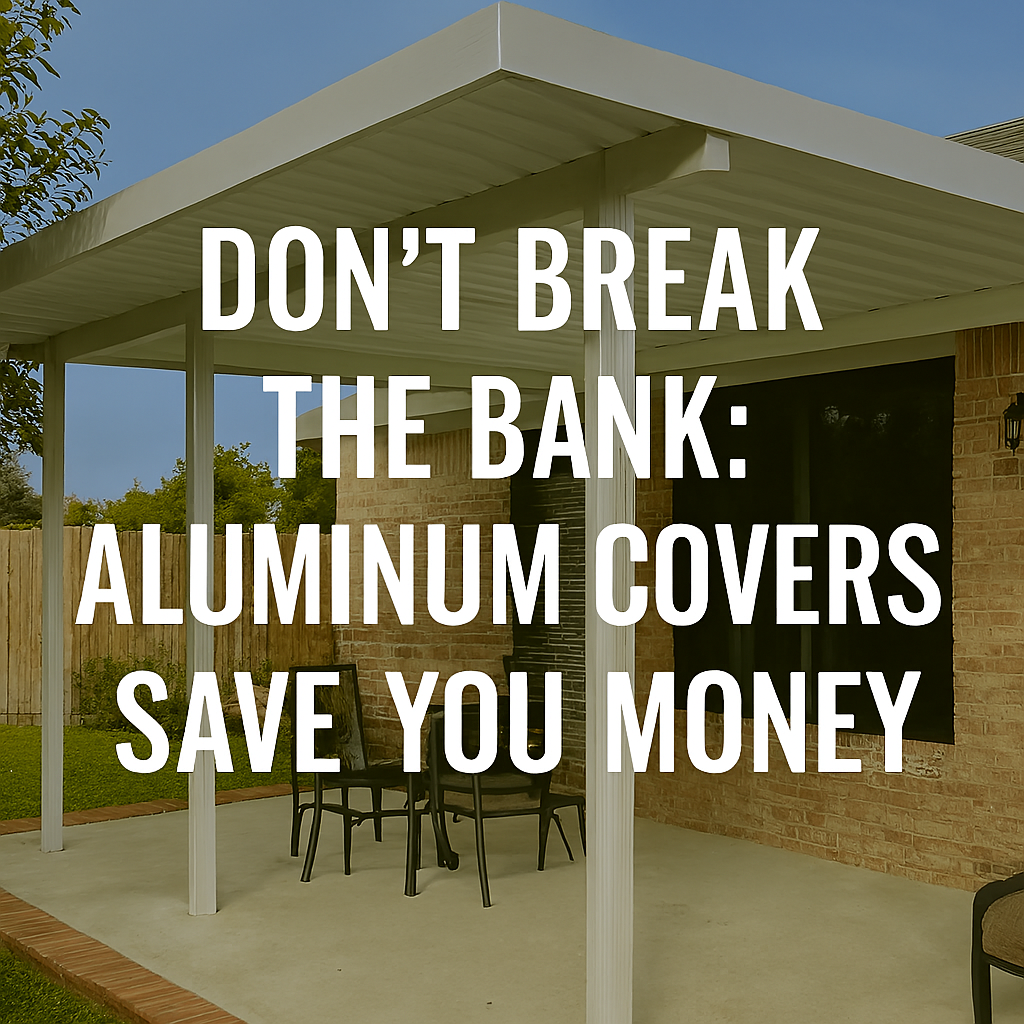 Aluminum patio cover built in Richmond, Tby Lone Star Patio Builders