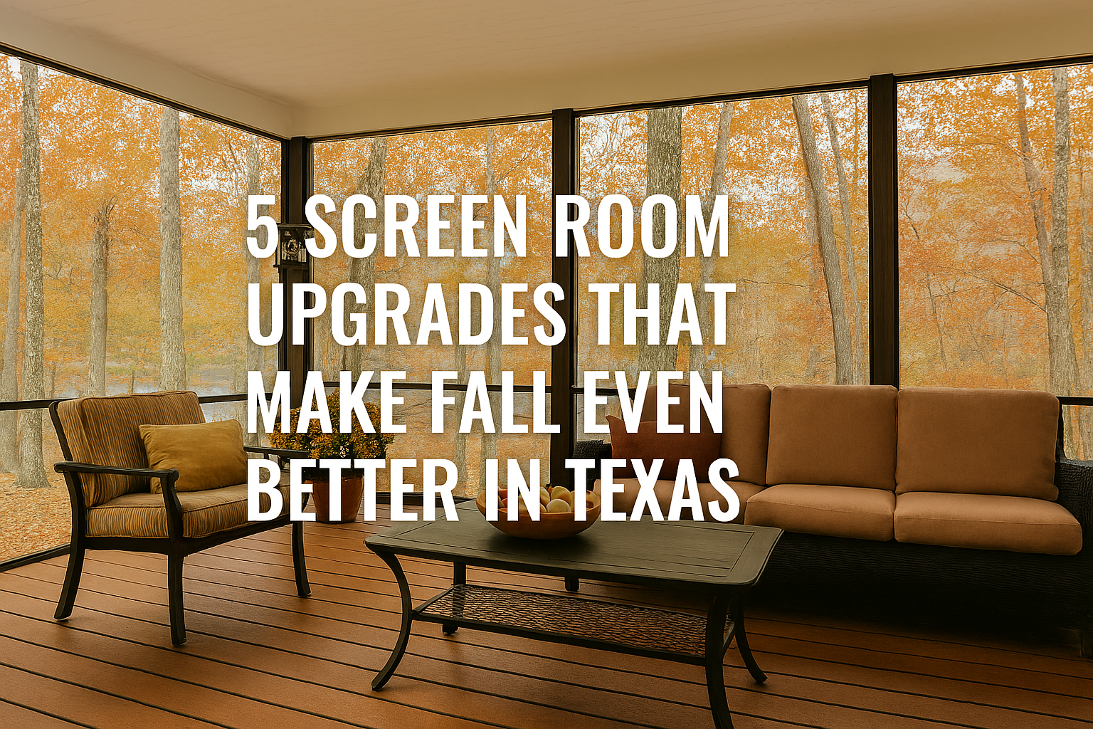 Screen room on a deck in Conroe TX built by Lone Star Patio Builders
