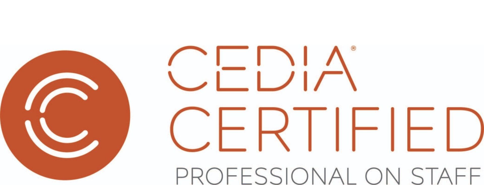 Cedia certified professional on staff