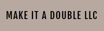 Make it a Double LLC