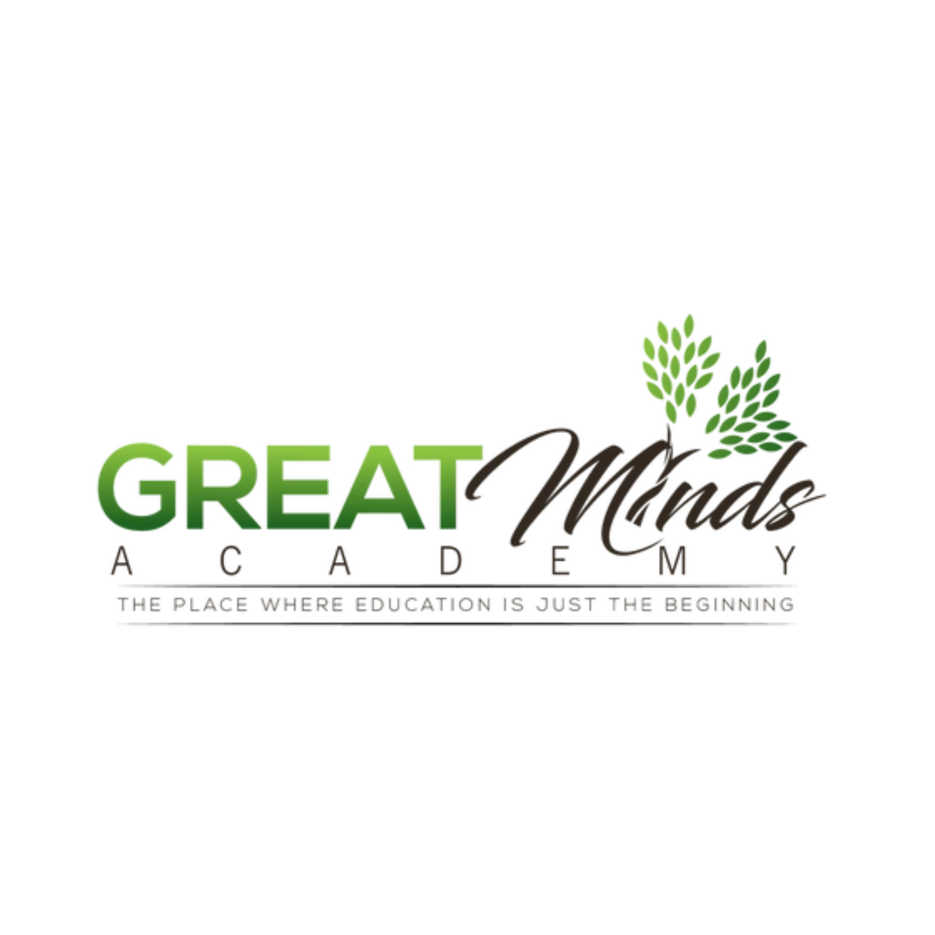 The logo for great minds academy is a place where education is just the beginning.