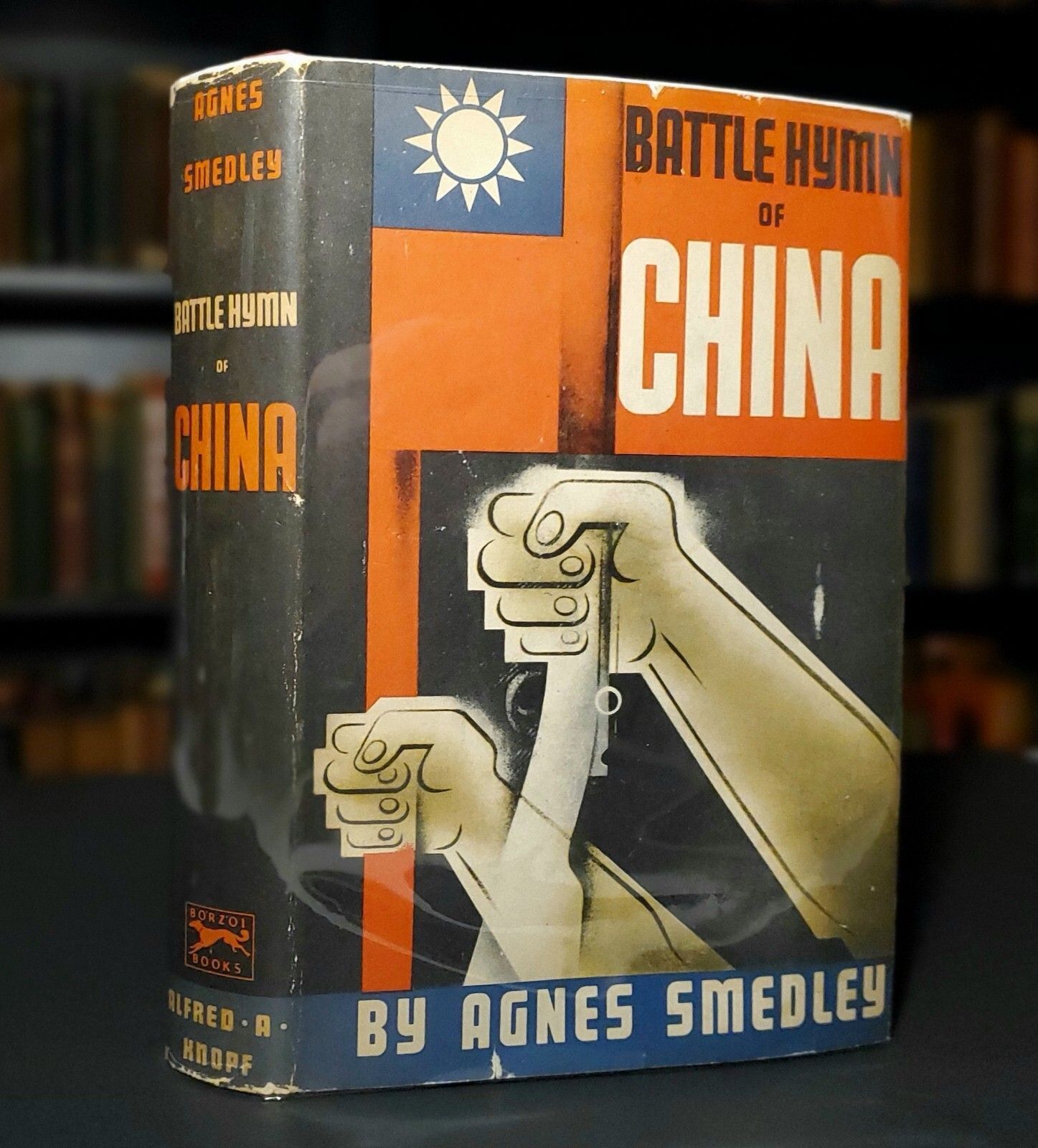 Battle Hymn of China by Agnes Smedley 1st Ed. 1943 *SIGNED & INSCRIBED* by the Author