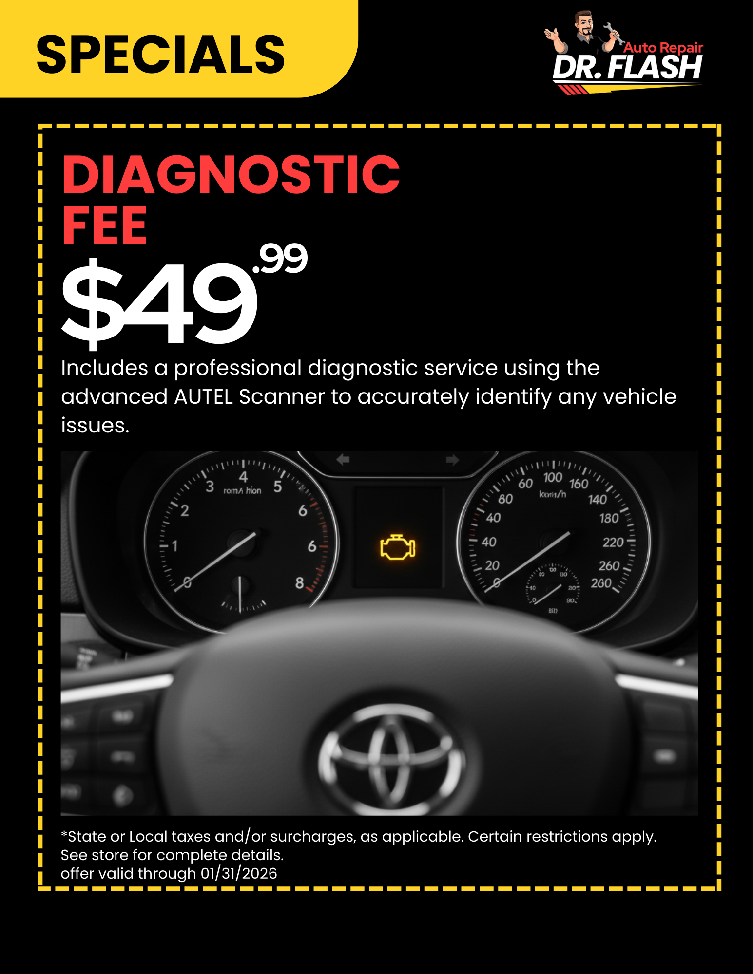Ad for Dr. Flash: diagnostic fee of $49.99 using AUTEL scanner, with car dashboard and check engine light visible.