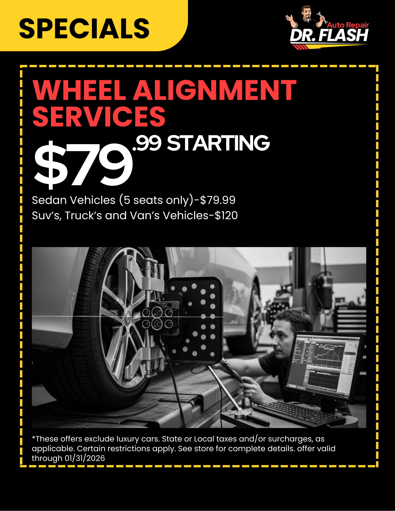 Wheel alignment services ad. Price starts at $79.99. Sedan vehicles cost $79.99, SUVs, trucks, and vans $120.