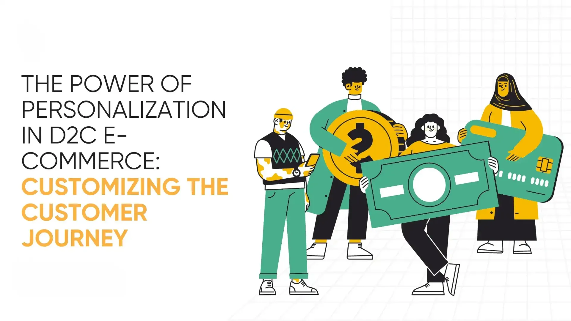 D2C Personalization: A Guide to Data-Driven Growth
