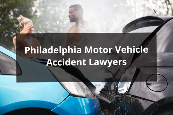 Philadelphia Motor Vehicle Accident Lawyer