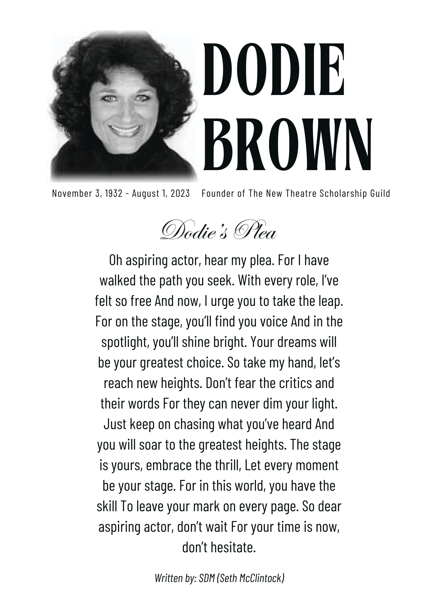 Tribute to Dodie Brown with her photo and a poem. It's dedicated to the founder of a theatre guild.