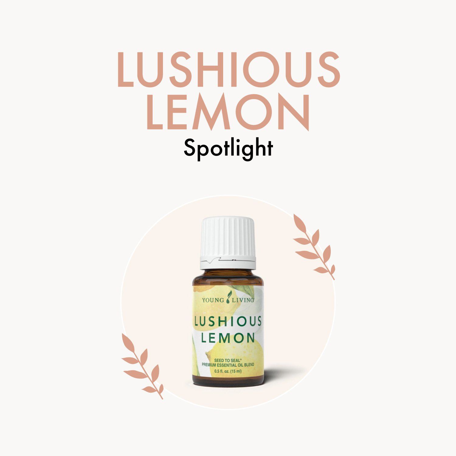 Lushious Lemon Young Living