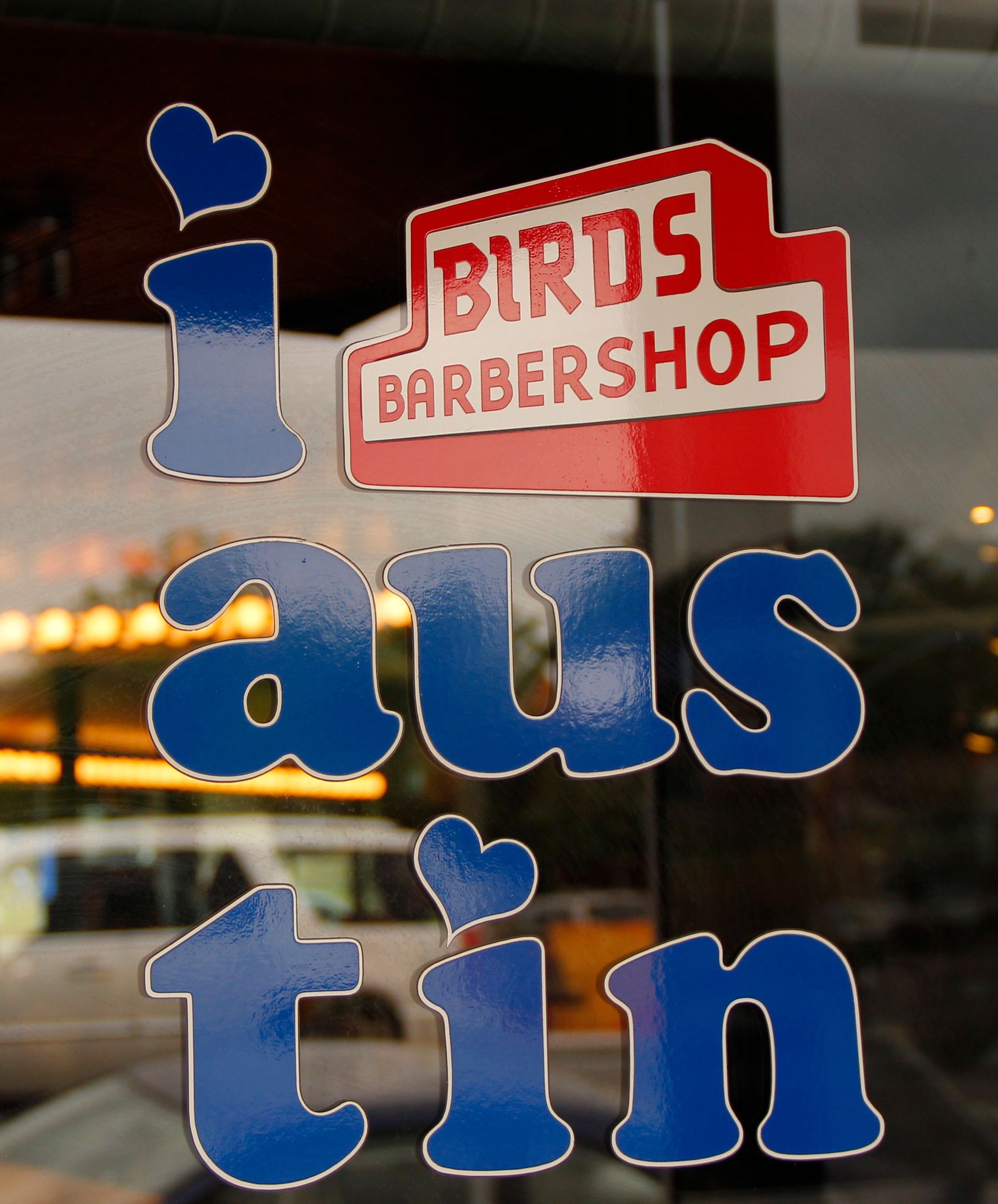 I Love Austin sign Birds Barbershop