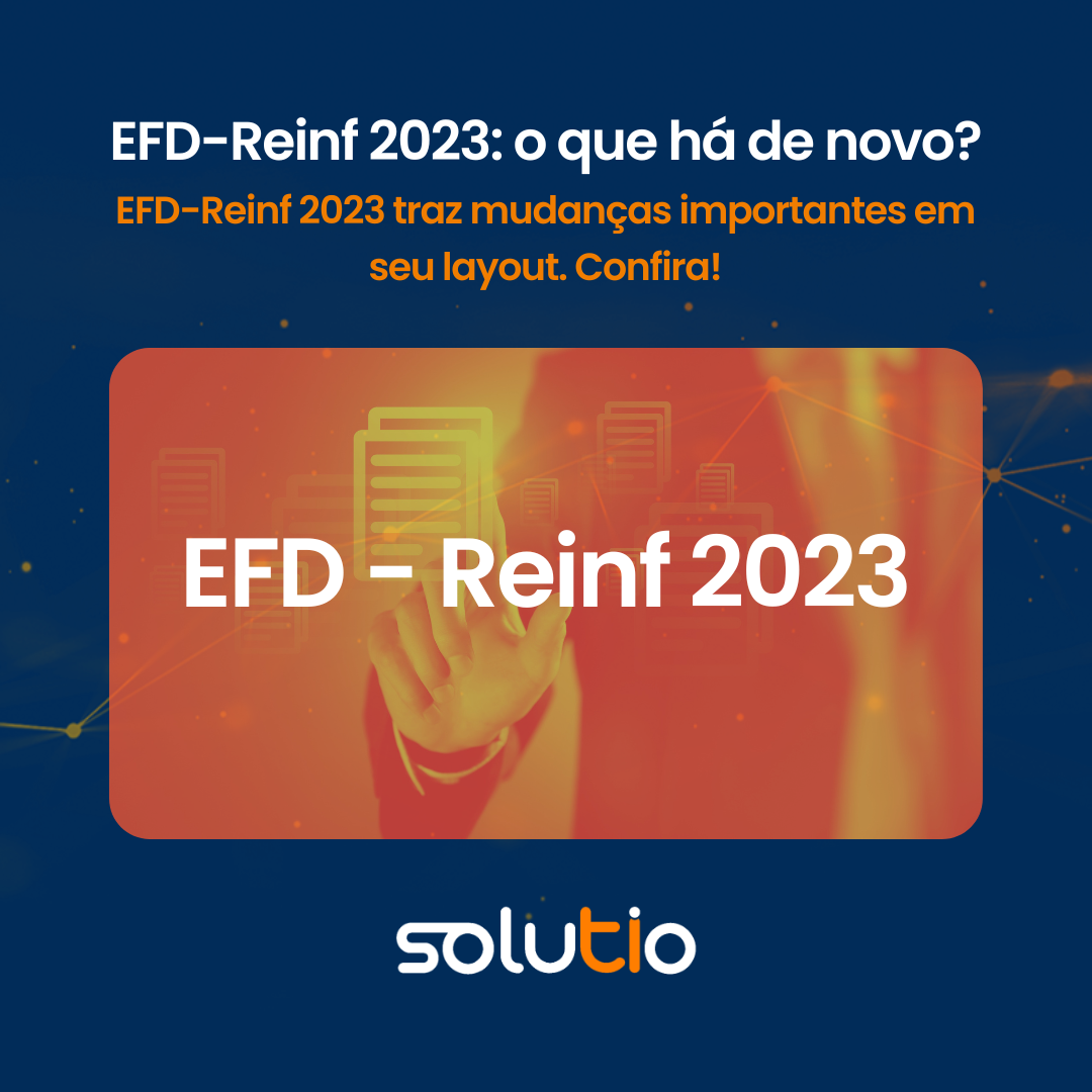 EFD-Reinf 2023: o que há de novo para o próximo ano?