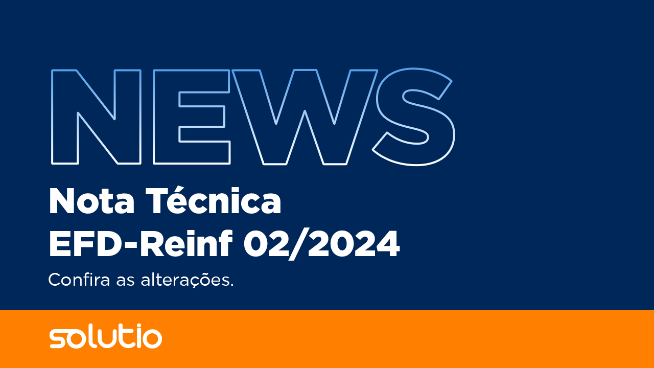 Nota Técnica EFD-Reinf 02/2024