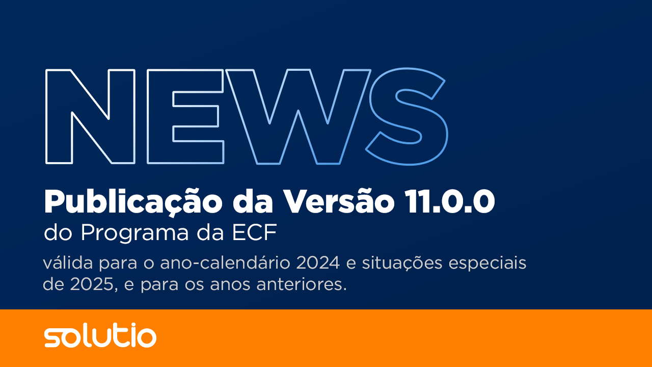 Publicação da Versão 11.0.0 do Programa da ECF