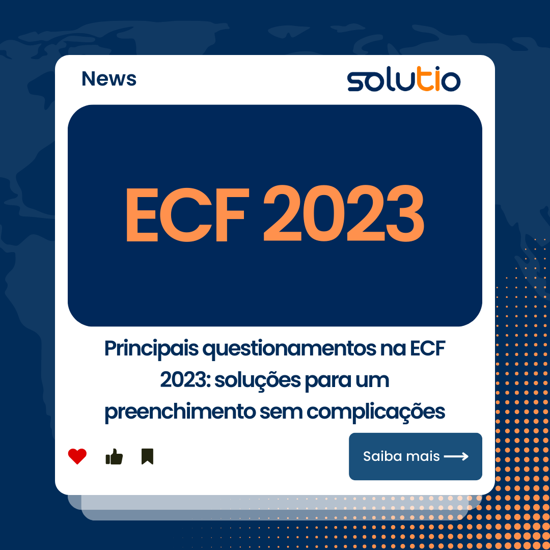 Principais questionamentos na ECF 2023: soluções para um preenchimento sem complicações