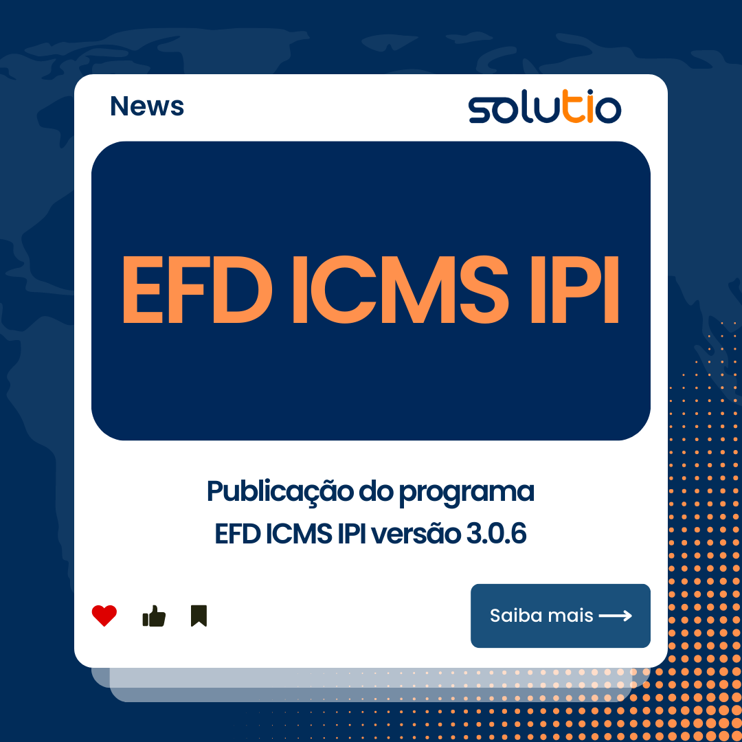 Publicação do programa EFD ICMS IPI versão 3.0.6