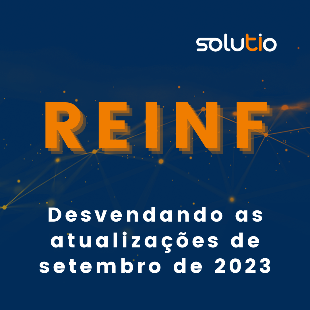 Reinf - Desvendando as atualizações de setembro de 2023