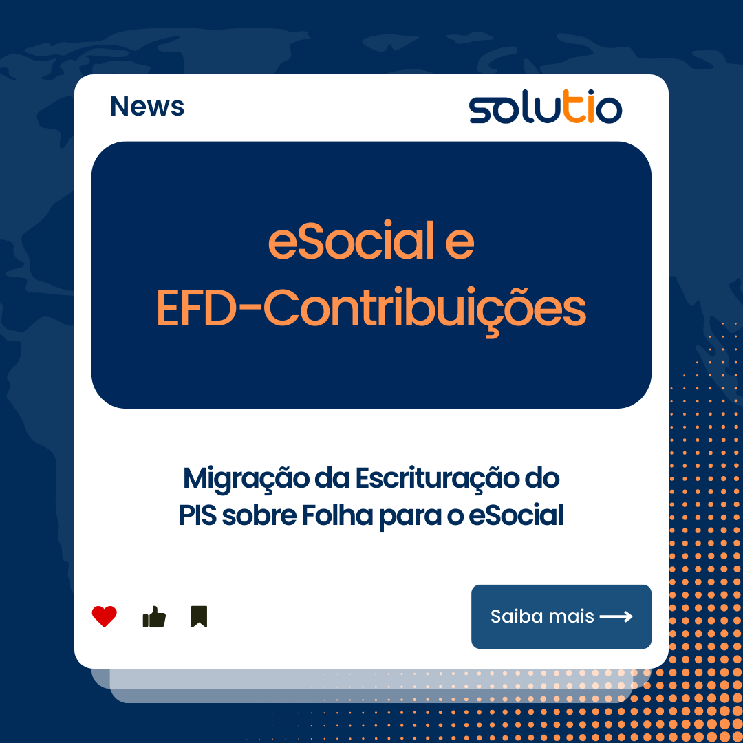 eSocial e EFD-Contribuições