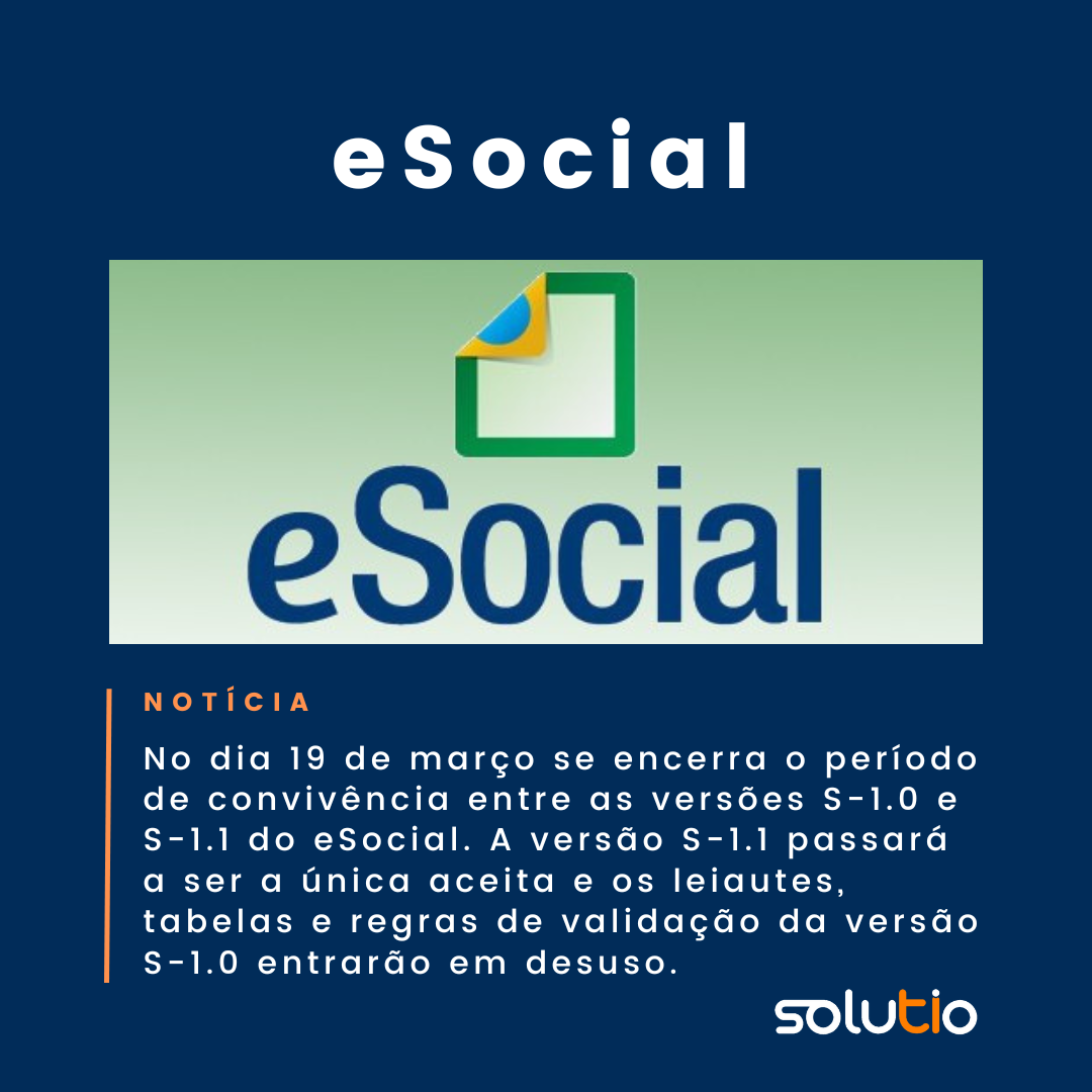 eSocial - Versão S-1.1 será a única a partir de março