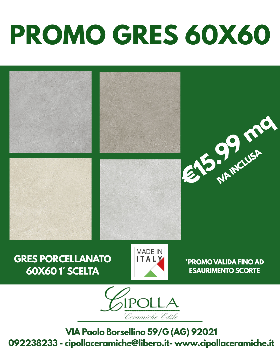 ceramiche Canicattì
pavimenti Agrigento
rivestimenti Caltanissetta
gres porcellanato Sicilia
materiali edili Canicattì
showroom ceramiche Agrigento
vendita piastrelle Caltanissetta
edilizia Canicattì e provincia
arredo bagno Agrigento
forniture edili Caltanissetta
gres porcellanato 80x80 offerta
mattonelle 90x90 gres
rivestimento gres 30x60
pavimenti grandi formati Agrigento
gres prima scelta Canicattì
gres porcellanato rettificato 80x80
piastrelle effetto marmo 90x90
gres effetto pietra 30x60
pavimenti moderni Caltanissetta
offerte ceramiche 2026
stock gres porcellanato Sicilia
prezzi pavimenti Canicattì
promozione pavimenti 2026
miglior negozio ceramiche Canicattì
pavimenti per esterni 30x60
gres porcellanato sottile Agrigento
ceramiche per cucina Caltanissetta
mattonelle per bagno 30x60
Cipolla Ceramiche Edile Canicattì
gres porcellanato prezzi outlet
ristrutturazione casa Agrigento offerte
preventivo pavimenti Caltanissetta
Cipolla Ceramiche promozioni