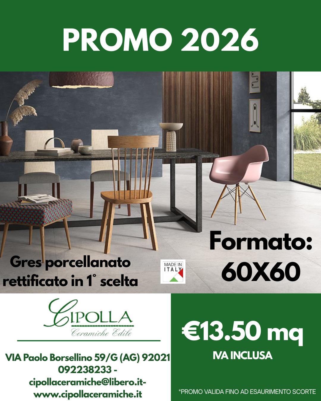 ceramiche Canicattì
pavimenti Agrigento
rivestimenti Caltanissetta
gres porcellanato Sicilia
materiali edili Canicattì
showroom ceramiche Agrigento
vendita piastrelle Caltanissetta
edilizia Canicattì e provincia
arredo bagno Agrigento
forniture edili Caltanissetta
gres porcellanato 80x80 offerta
mattonelle 90x90 gres
rivestimento gres 30x60
pavimenti grandi formati Agrigento
gres prima scelta Canicattì
gres porcellanato rettificato 80x80
piastrelle effetto marmo 90x90
gres effetto pietra 30x60
pavimenti moderni Caltanissetta
offerte ceramiche 2026
stock gres porcellanato Sicilia
prezzi pavimenti Canicattì
promozione pavimenti 2026
miglior negozio ceramiche Canicattì
pavimenti per esterni 30x60
gres porcellanato sottile Agrigento
ceramiche per cucina Caltanissetta
mattonelle per bagno 30x60
Cipolla Ceramiche Edile Canicattì
gres porcellanato prezzi outlet
ristrutturazione casa Agrigento offerte
preventivo pavimenti Caltanissetta
Cipolla Ceramiche promozioni