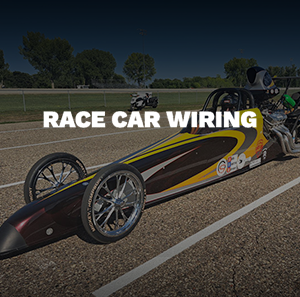 Race Car Wiring | Don's Circle Service