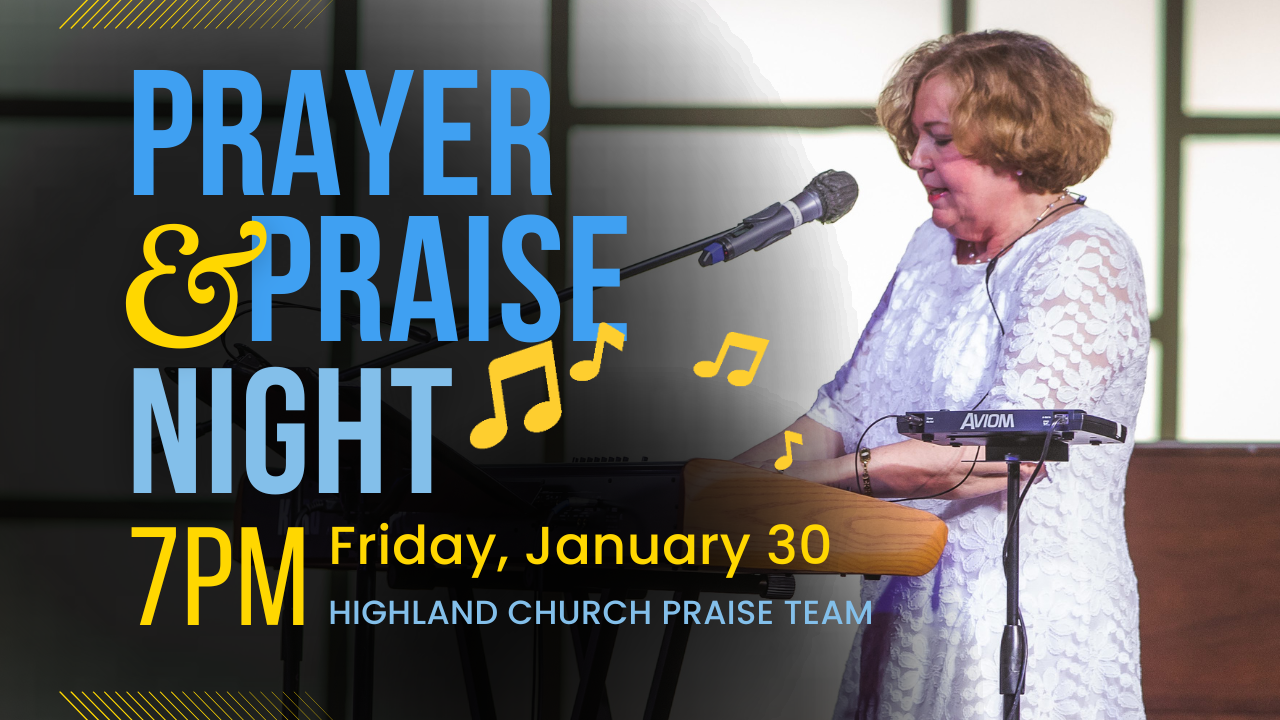 prayer and praise night 2025
