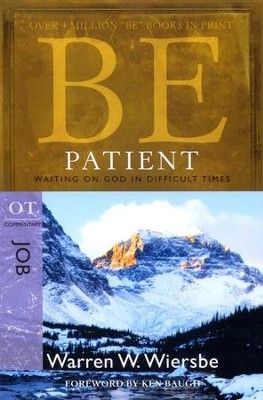 The book be patient was written by warren w. wiersbe