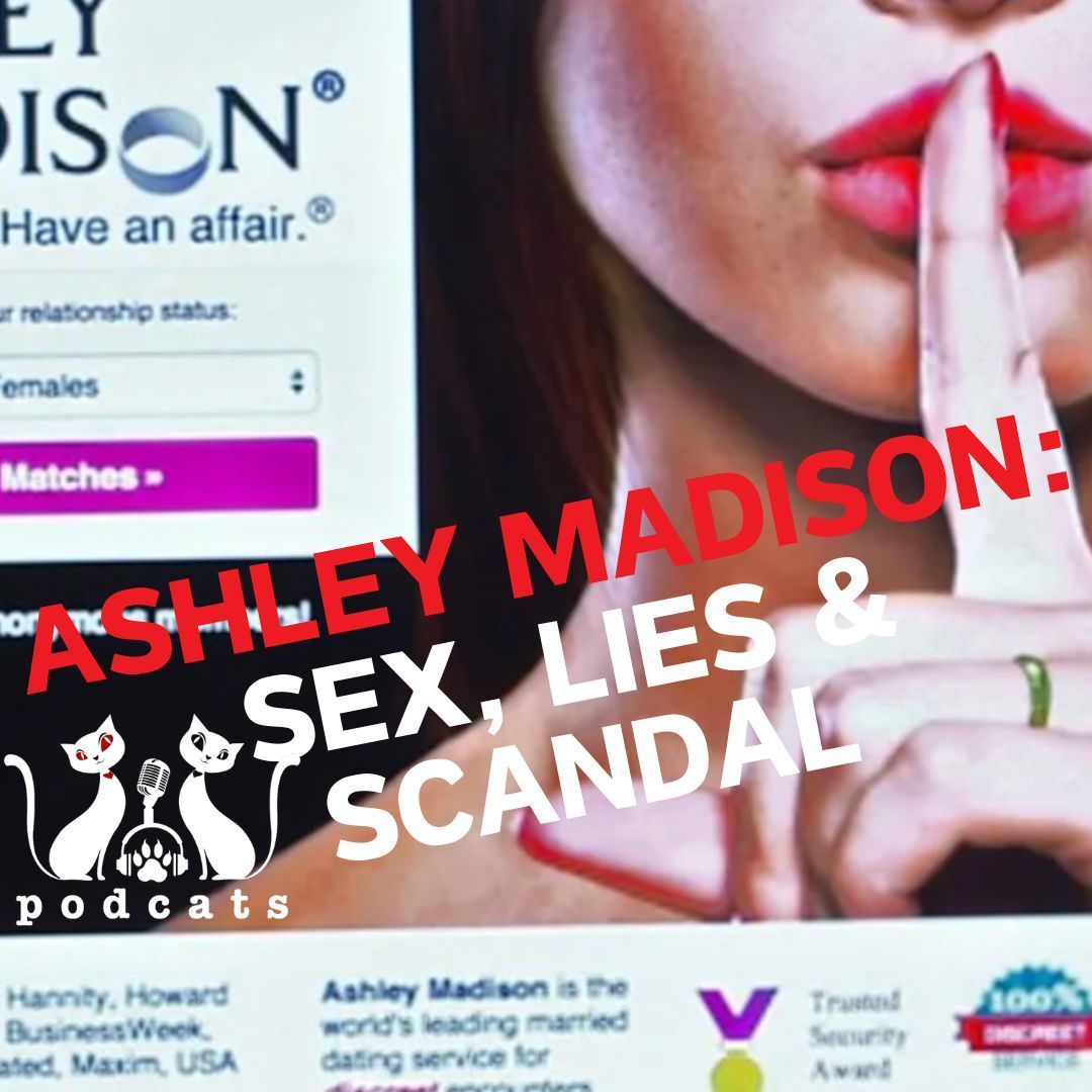 Ashley madison has an affair with cats and lies and scandal
