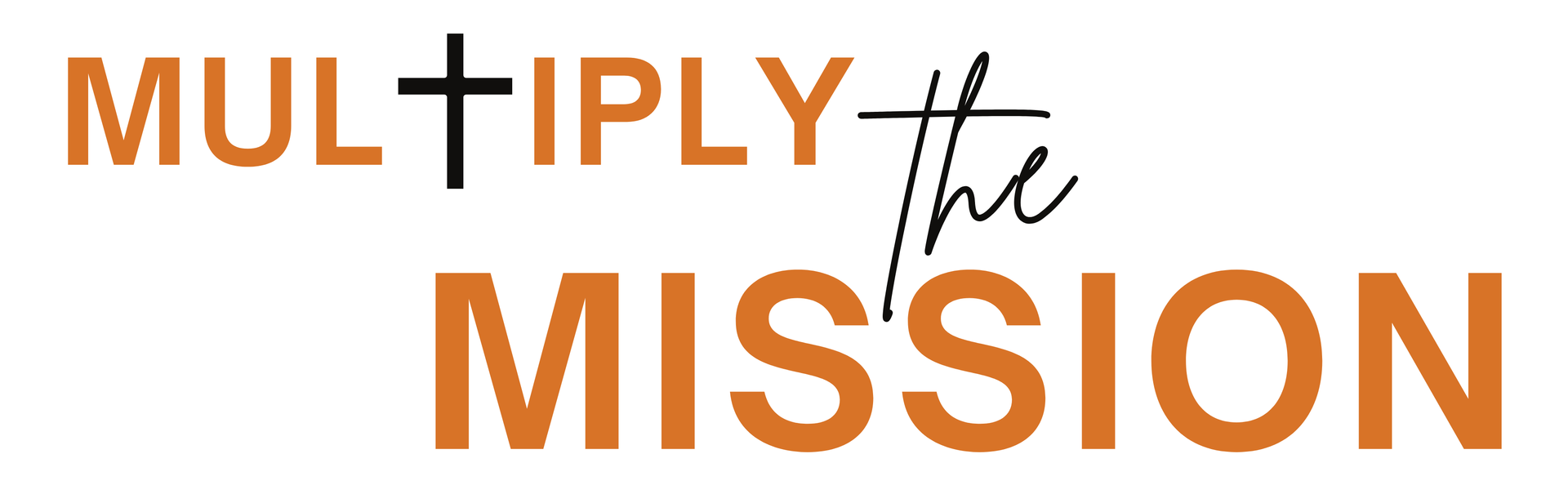 Multiply the Mission