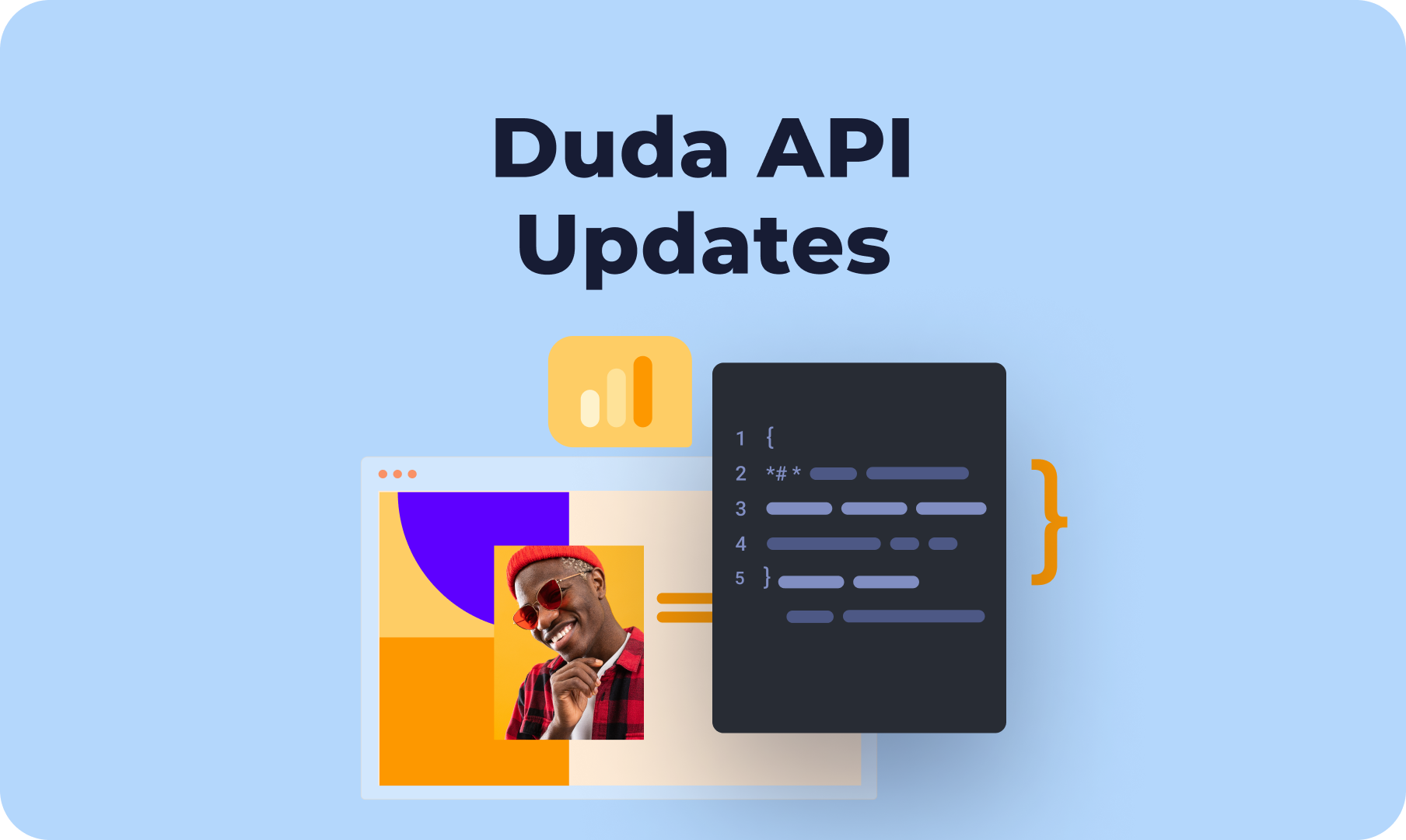 A poster for duda api updates with a picture of a man