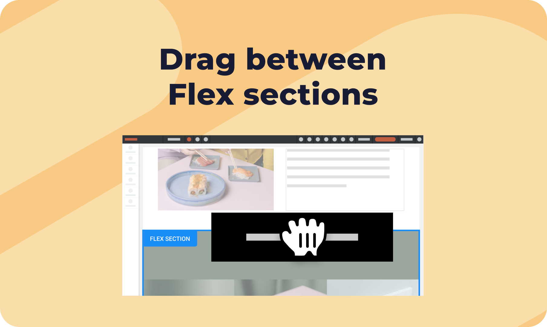 New! Drag & drop into and between Flex sections