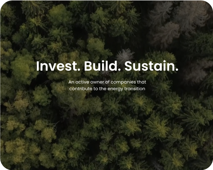 An aerial view of a forest with the words `` invest . build . sustain . ''