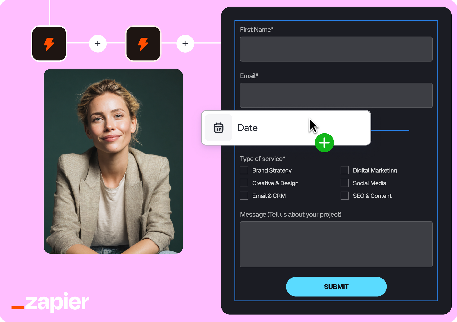 Woman smiles, a form opens with 