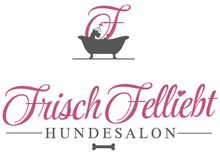 Frisch Felliebt - Hundesalon