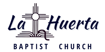 La Huerta Baptist Church Logo