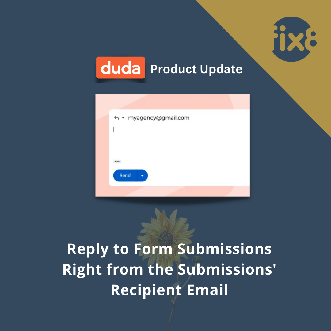 Product update: Duda allows replying to form submissions directly from recipient email.