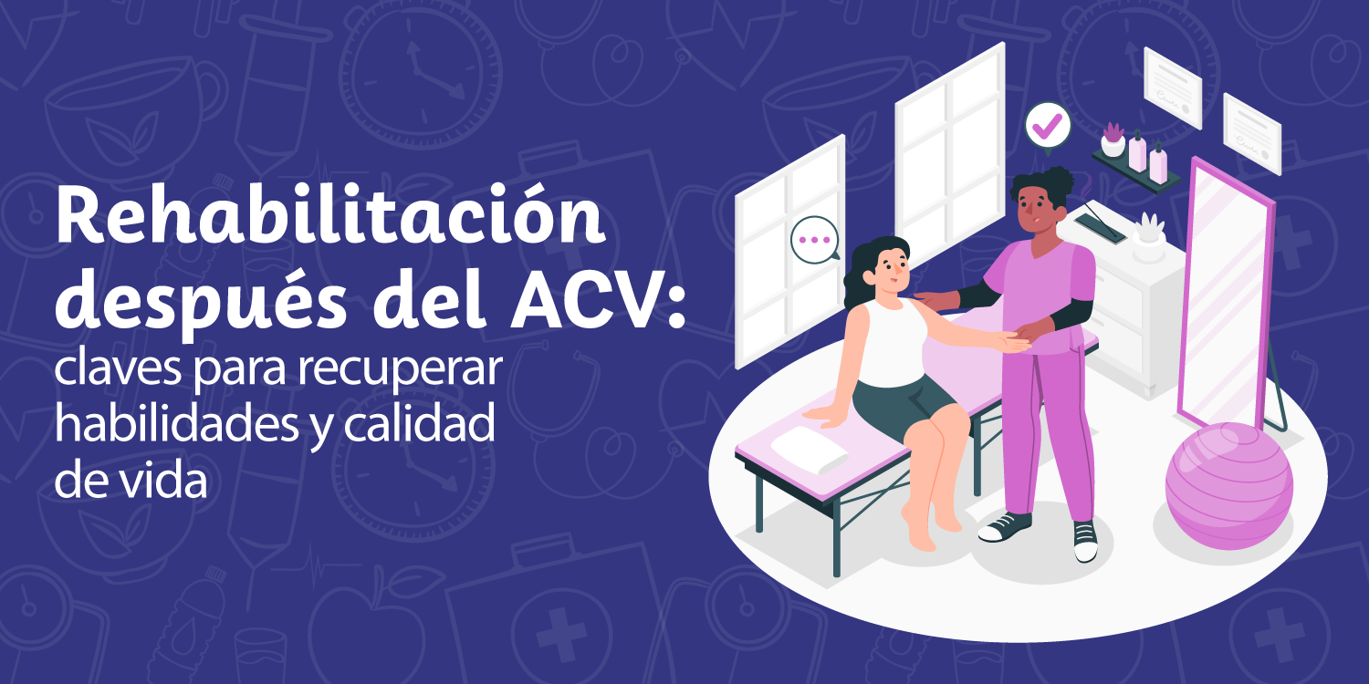 Rehabilitación después del ACV