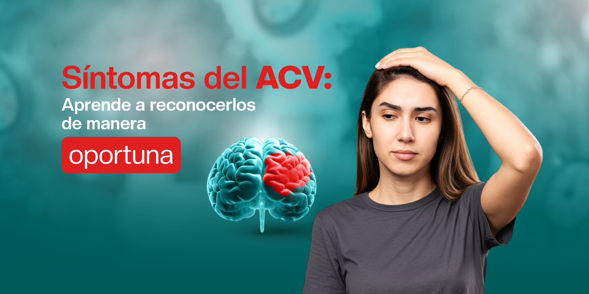 Síntomas del ACV: aprende a reconocerlos de manera oportuna