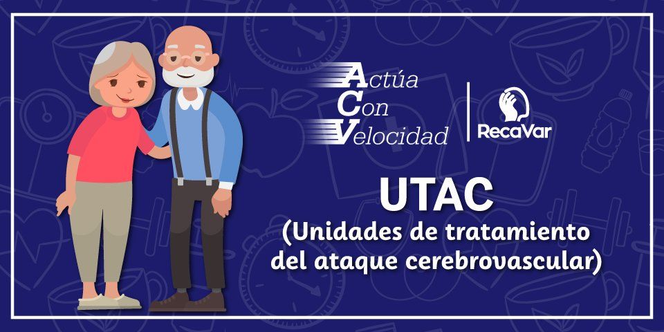 UTAC (Unidades de tratamiento del ataque cerebrovascular)