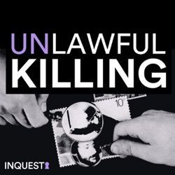 Unlawful Killings podcast