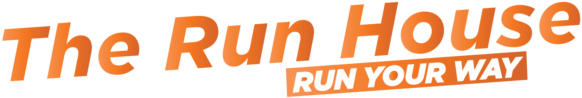 The Run House logo in orange italic text with the tagline “RUN YOUR WAY” on a white background