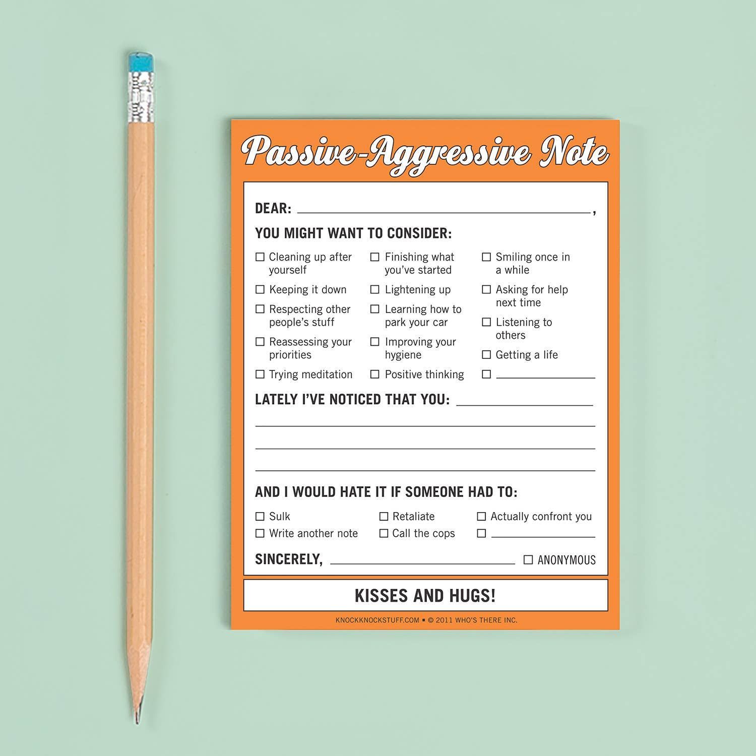 A passive aggressive note with a pencil next to it