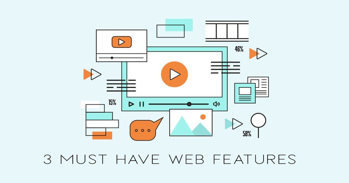 Creating Useful Features 3 Useful Features Every Website Should Have!
