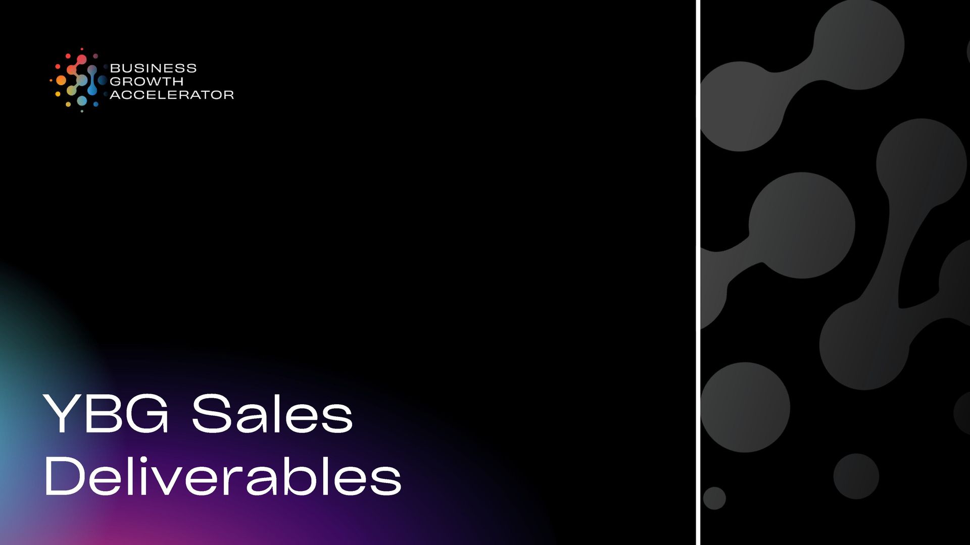 A black background with the words ybg sales deliverables on it