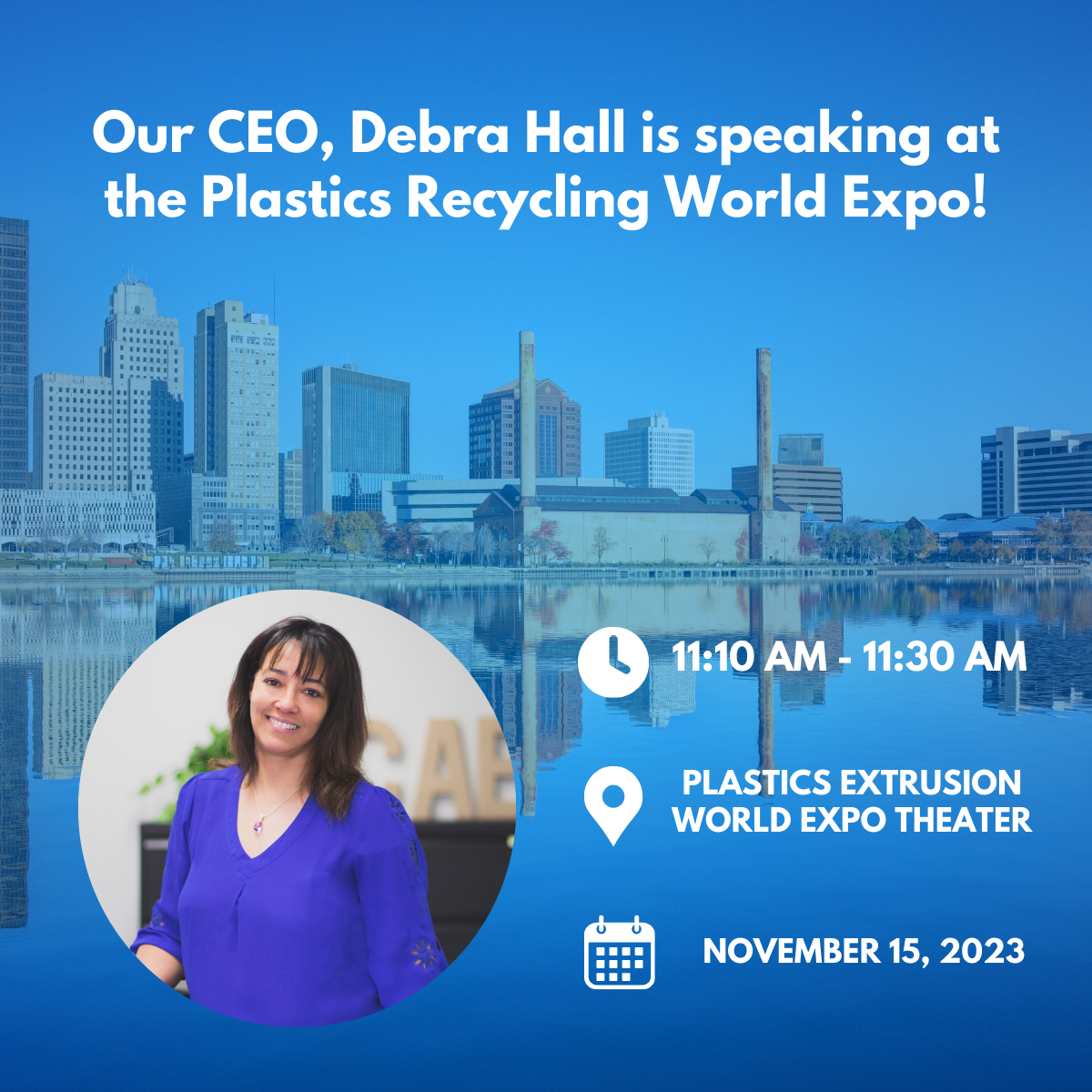 Our CEO Debra Hall is thrilled to be speaking at the Plastics Recycling World Expo! 