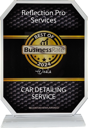 An award plaque for Reflection Pro Services, named Best Car Detailing Service in Ocala for 2024 by BusinessRate.