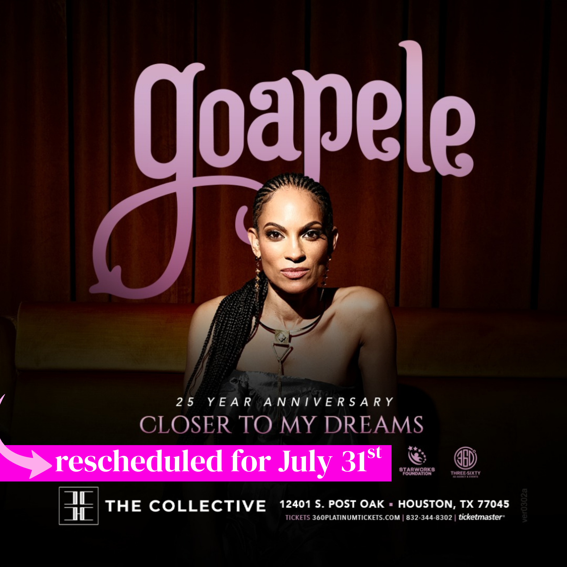 Goapele concert poster with pink script title, portrait, and event details: “Closer to My Dreams” concert rescheduled for July 31, 2026