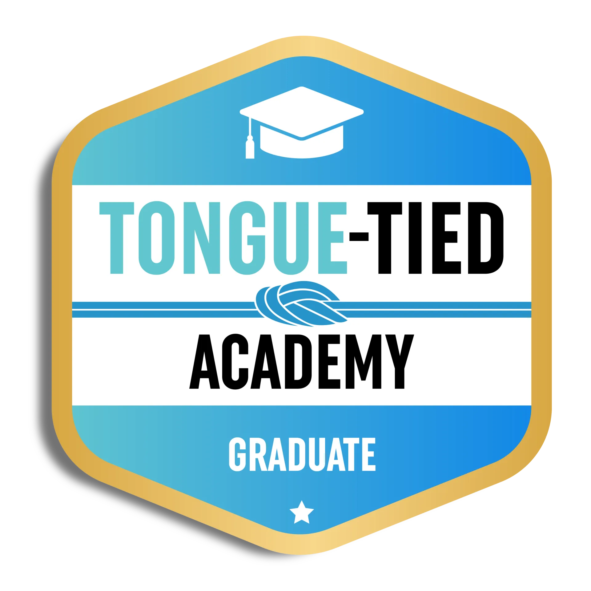 A blue and white badge that says tongue tied academy graduate