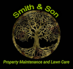 Smith & Son Property Maintenance and Lawn Care